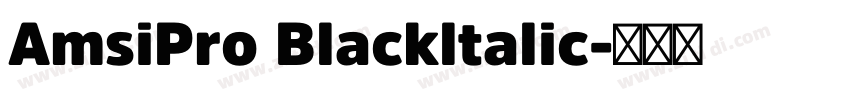 AmsiPro Blackltalic字体转换